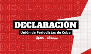 Unión de Periodistas de Cuba: Diálogo sí, chantaje jamás