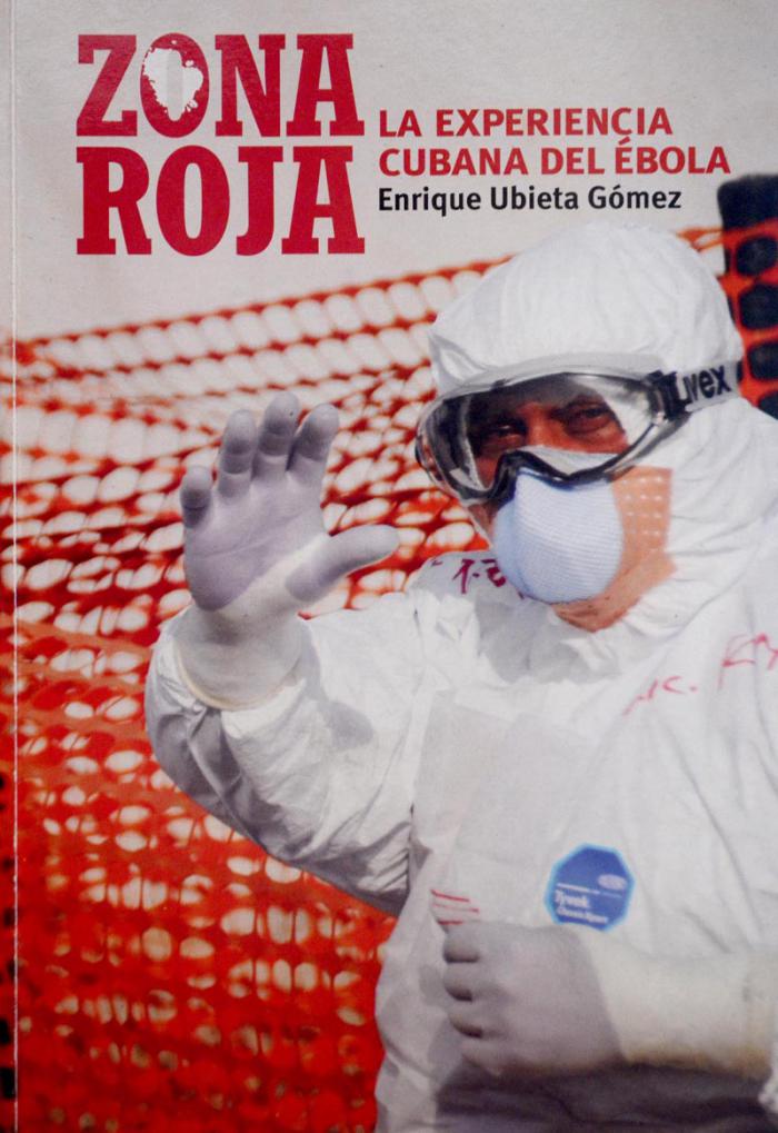 Lanzamiento del libro Zona Roja, la experiencia cubana del ébola, de Enrique Ubieta, en la casa del Alba.