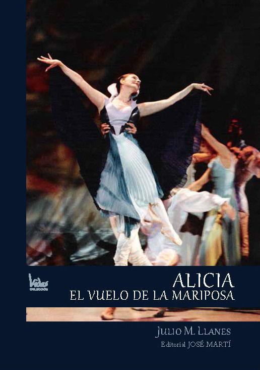Alicia Alonso El vuelo de la mariposa