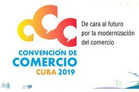 II Convención de Comercio, Cuba 2019