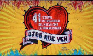 41 Festival Internacional del Nuevo Cine Latinoamericano
