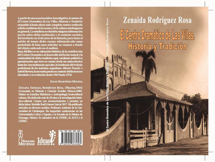 El Centro Dramático de Las Villas Historia y tradición