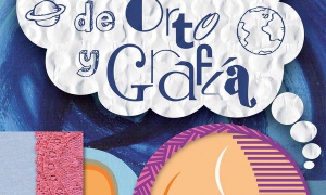 El mundo de Orto y Grafía