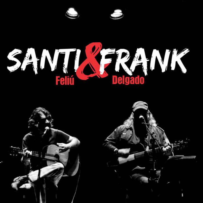 Disco Santi y Frank (Santiago Feliú - Frank Delgado) 