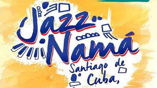 Jazz Namá, evento de la AHS en Santiago de Cuba