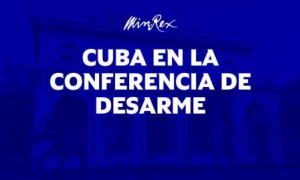 Participará Canciller cubano en reuniones de Naciones Unidas sobre desarme y der