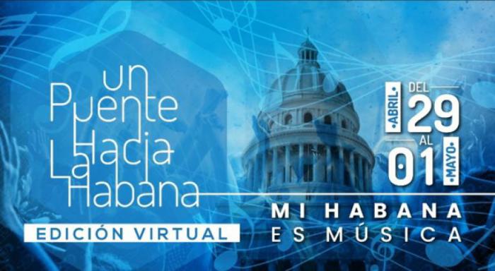 Festival Internacional Un Puente hacia La Habana 2021