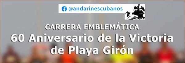 carrera caminata 60 Aniversario de la Victoria de Playa Girón 