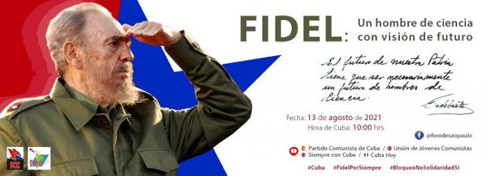 Encuentro Virtual Internacional “Fidel, un hombre de ciencia con visión de futuro”