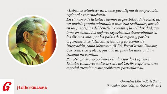Raúl sobre la Celac