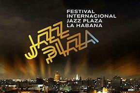 Festival Internacional Jazz Plaza