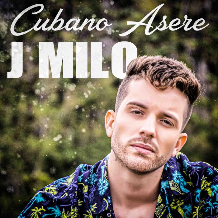 Cubano Asere, primer disco de J. Milo del sello Prestos de Producciones Abdala