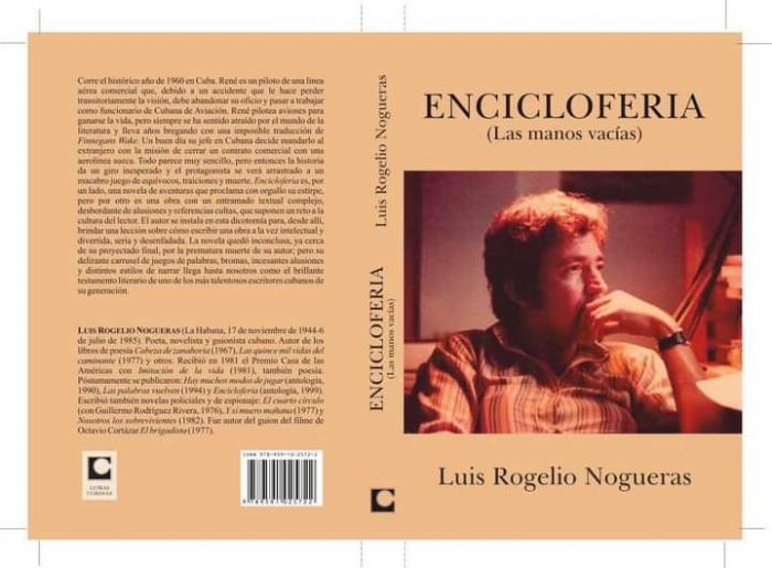 Encicloferia (Las manos vacías), novela póstuma del Wichy, está entre las más interesantes propuestas de Letras Cubanas en esta Feria del Libro