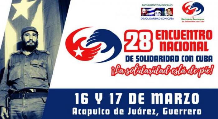 XXVIII Encuentro Nacional Solidaridad México-Cuba