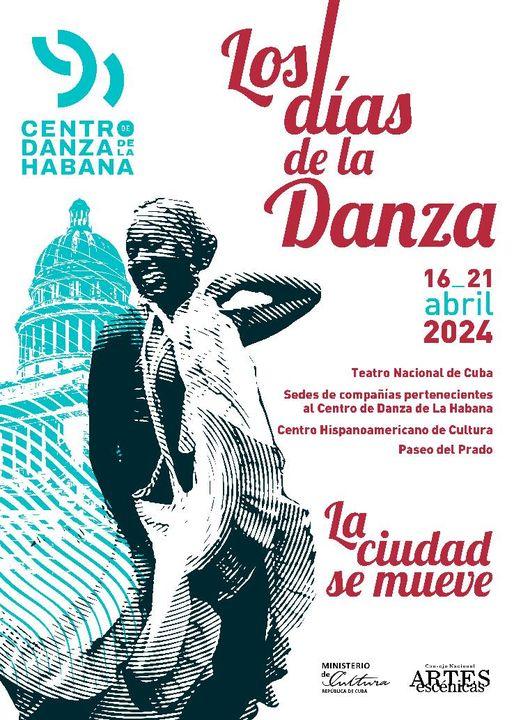Cartel del evento - Los días de la danza Foto tomada del perfil de Facebook del Centro de Danza de La Habana.