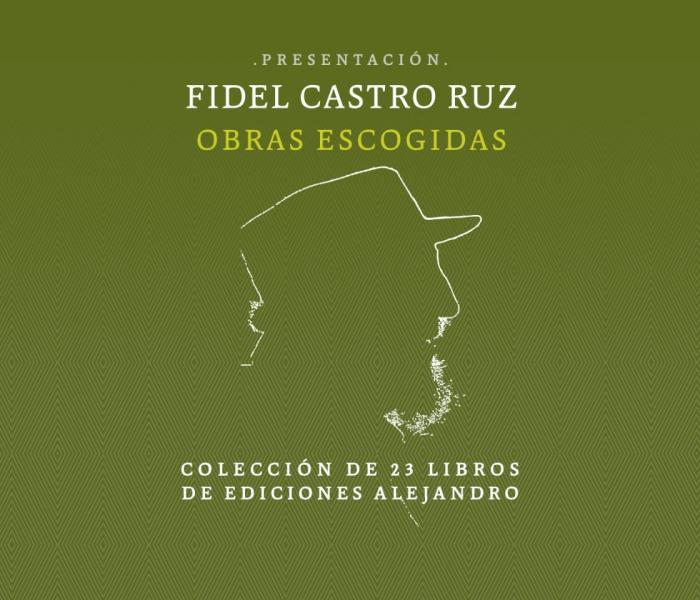 Colección de Obras Escogidas de Fidel Castro