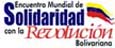 Encuentro Mundial de Solidaridad con la Revolucin Bolivariana del 5 al 13 de Abril