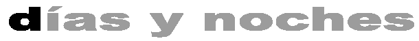 das y noches